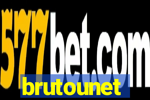 brutounet