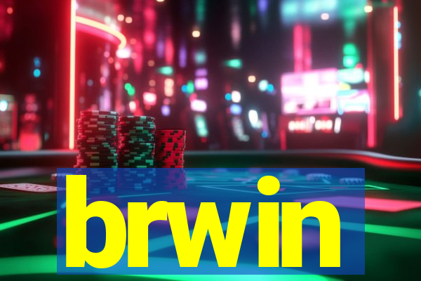 brwin