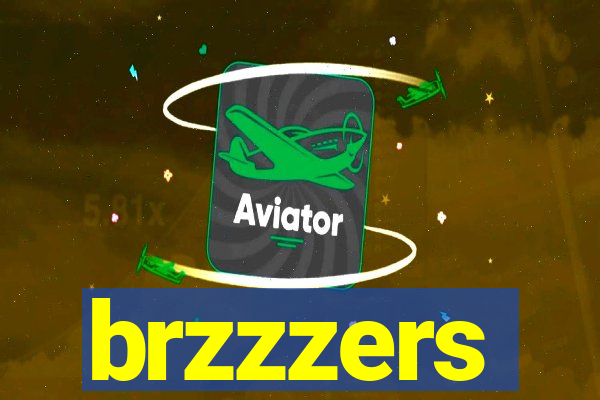 brzzzers