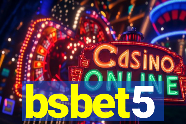 bsbet5