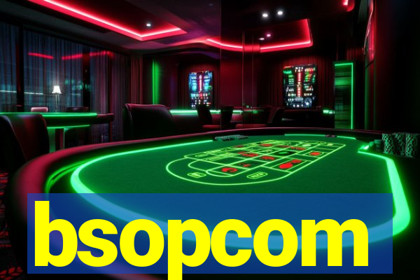 bsopcom