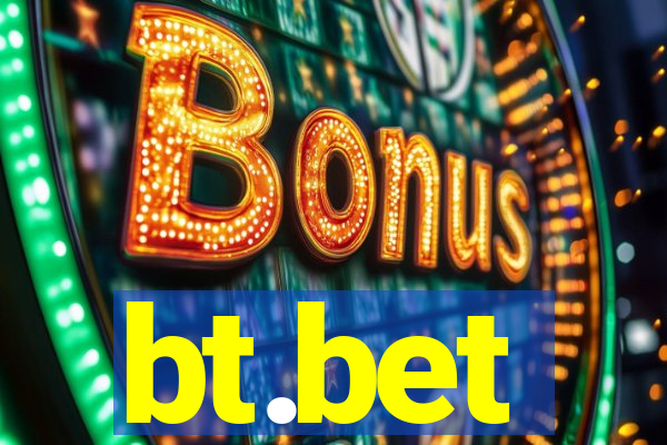 bt.bet