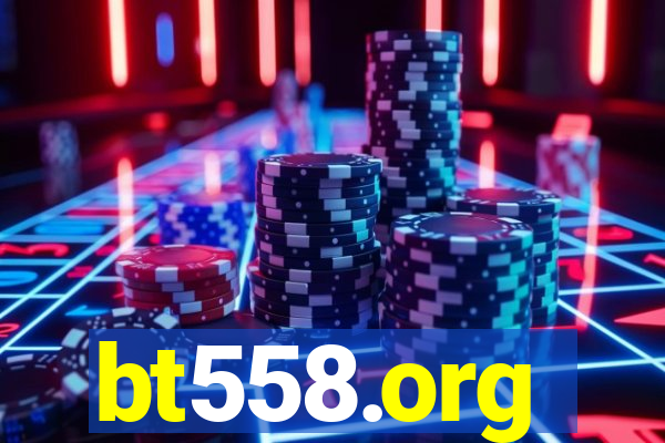 bt558.org