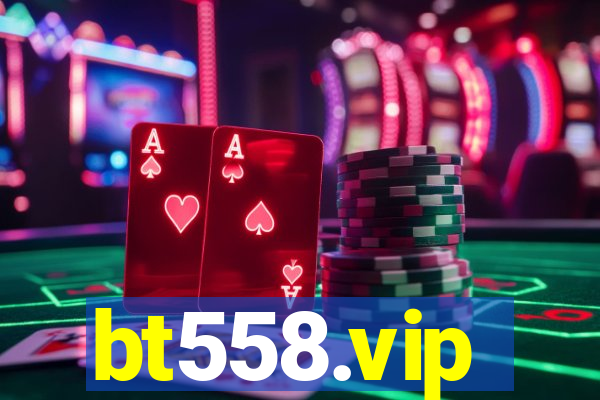 bt558.vip