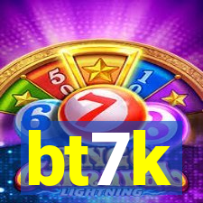 bt7k
