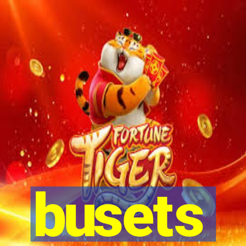 busets