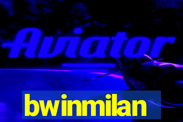 bwinmilan