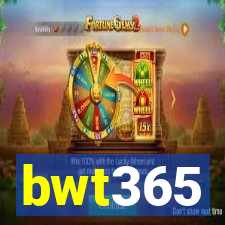 bwt365