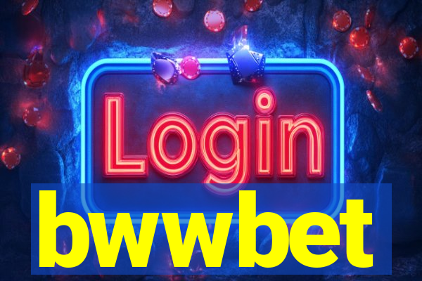 bwwbet