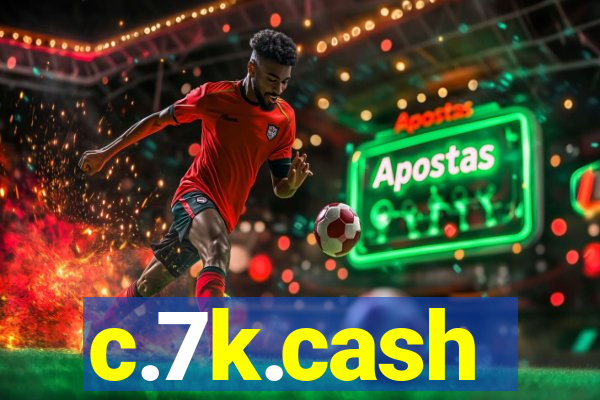 c.7k.cash