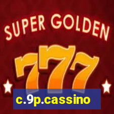 c.9p.cassino