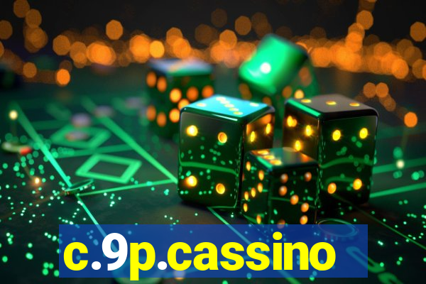 c.9p.cassino