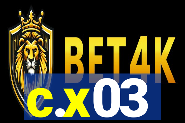 c.x03