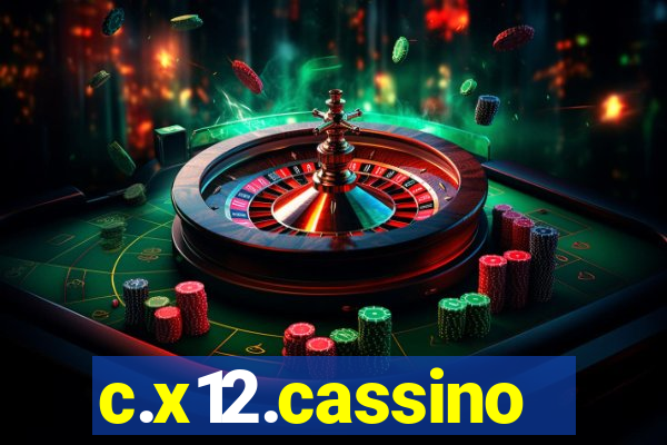 c.x12.cassino