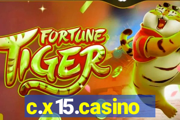 c.x15.casino
