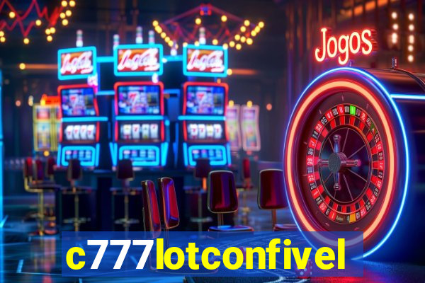 c777lotconfivel