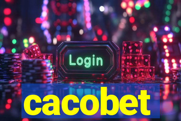 cacobet