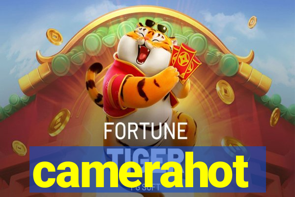 camerahot