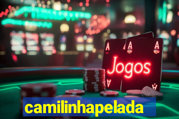 camilinhapelada