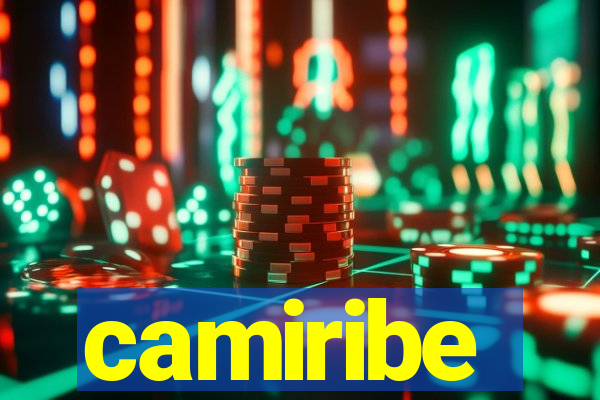 camiribe