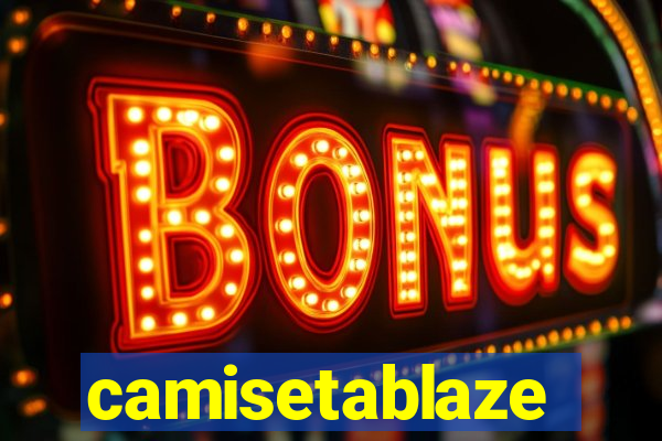 camisetablaze