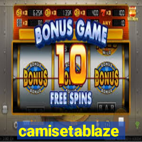 camisetablaze