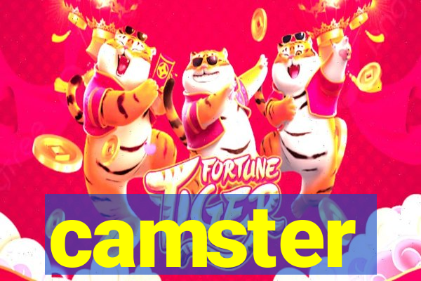 camster