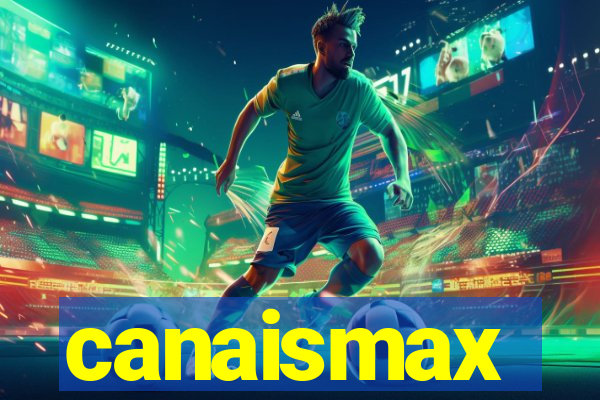 canaismax