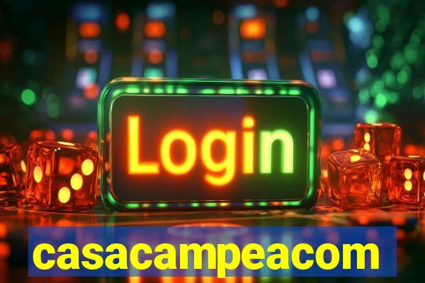 casacampeacom