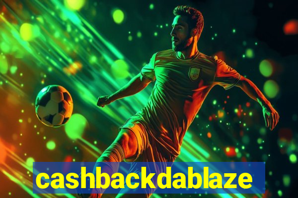 cashbackdablaze