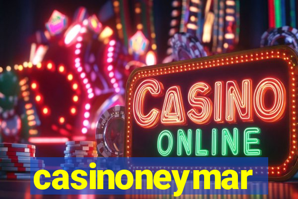 casinoneymar