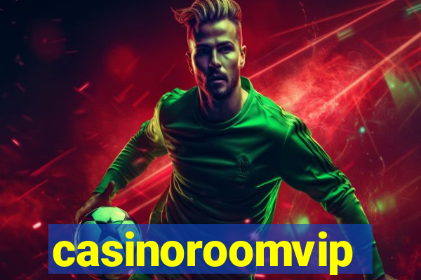 casinoroomvip