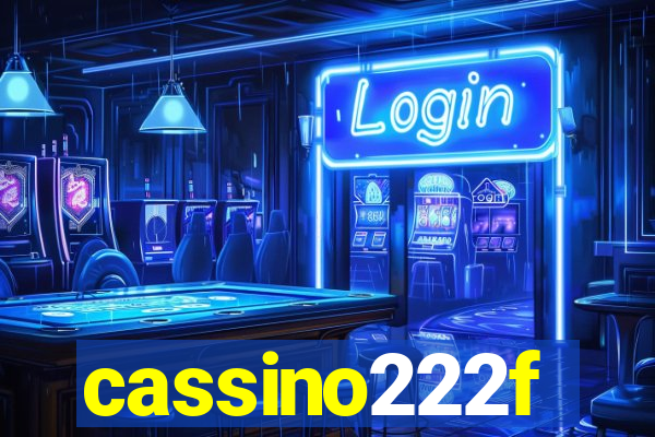 cassino222f