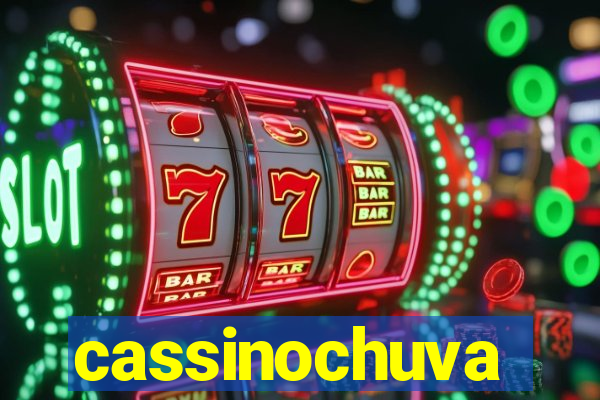 cassinochuva