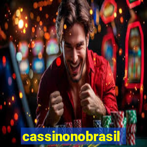 cassinonobrasil