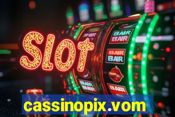 cassinopix.vom