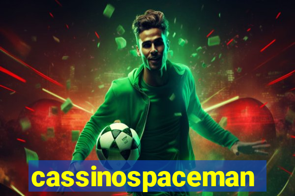 cassinospaceman