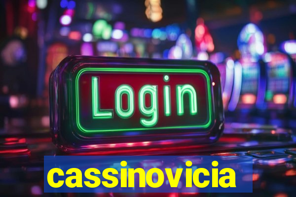 cassinovicia