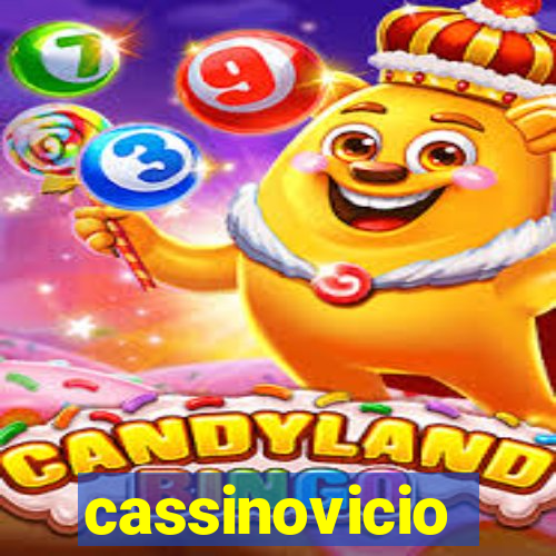cassinovicio