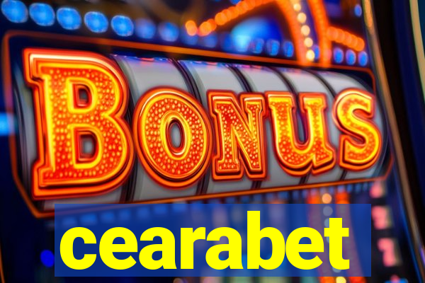 cearabet