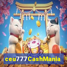 ceu777CashMania