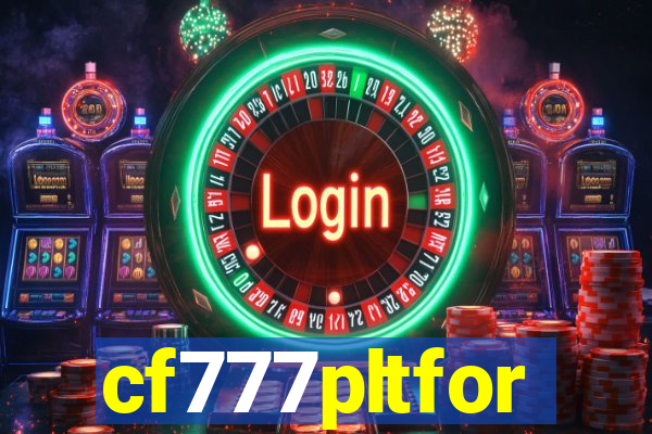 cf777pltfor