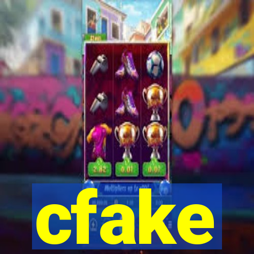cfake