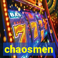 chaosmen