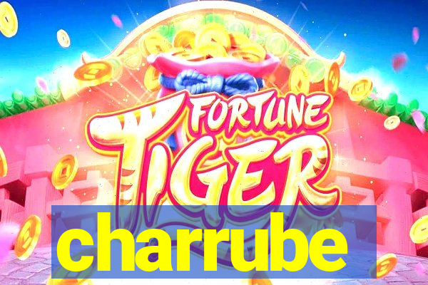 charrube