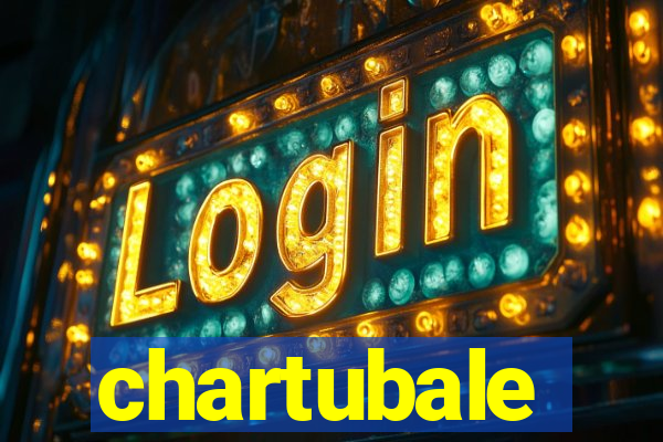chartubale