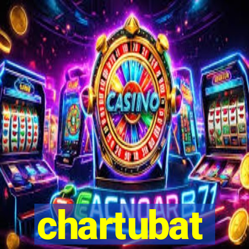 chartubat