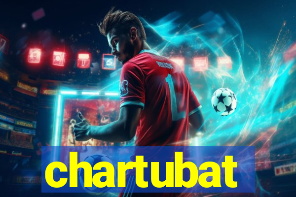 chartubat