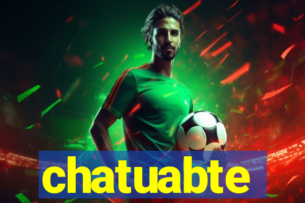 chatuabte