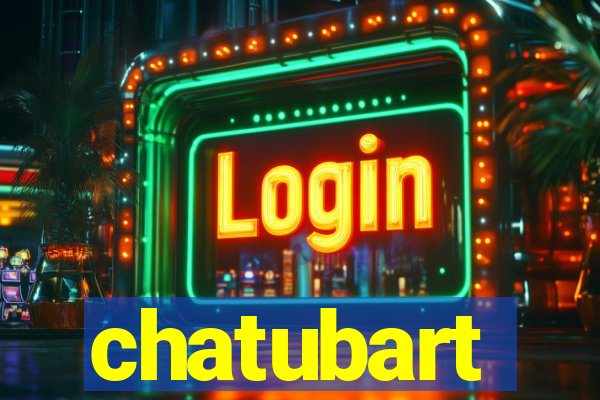 chatubart